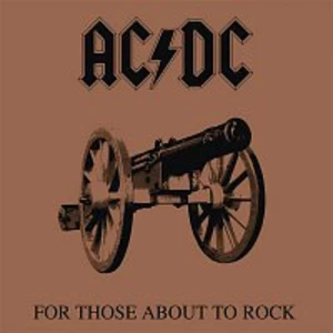 AC/DC – For Those About to Rock (We Salute You) LP