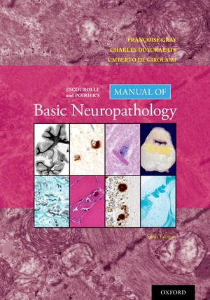 Escourolle and Poirier's Manual of Basic Neuropathology