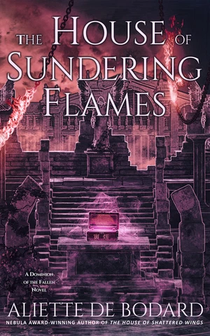 The House of Sundering Flames