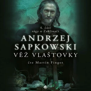 Věž vlašťovky - Andrzej Sapkowski - audiokniha