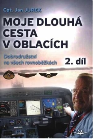 Moje dlouhá cesta v oblacích 2 - Jan Jurek