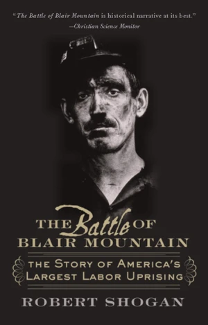 The Battle of Blair Mountain