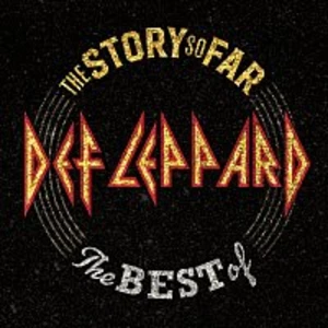 Def Leppard – The Story So Far: The Best Of Def Leppard