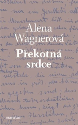 Překotná srdce - Alena Wagnerová