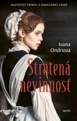 Stratená nevinnosť - Ivana Ondriová