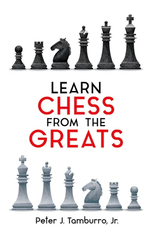 Learn Chess from the Greats