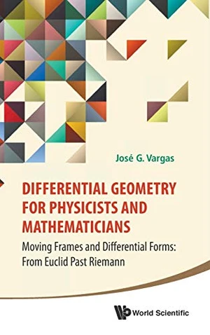 Differential Geometry For Physicists And Mathematicians