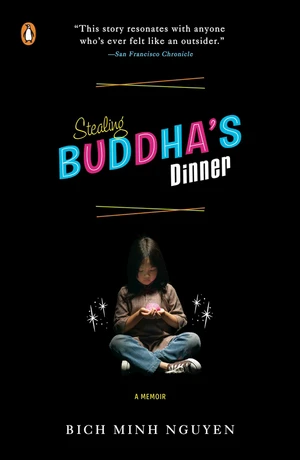 Stealing Buddha's Dinner