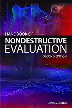 Handbook of Nondestructive Evaluation, Second Edition