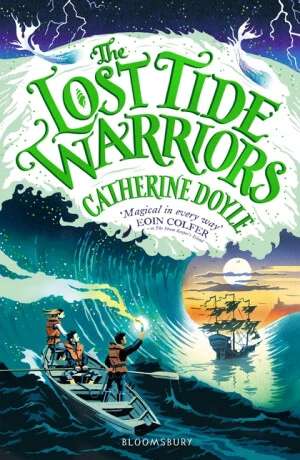 The Lost Tide Warriors - Catherine Doyleová