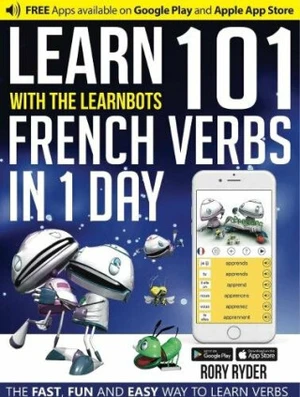 Learn with the LearnBots 101 - French verbs