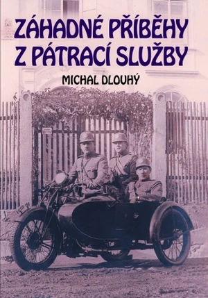 Záhadné příběhy z pátrací služby - Michal Dlouhý - e-kniha