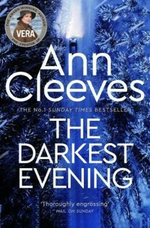 The Darkest Evening - Ann Cleevesová