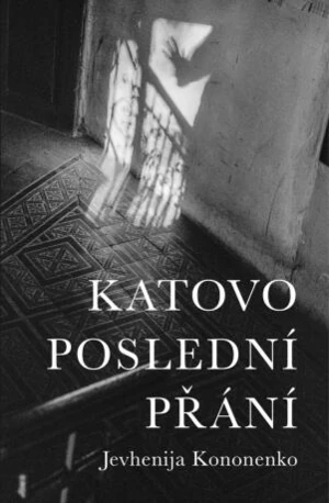 Katovo poslední přání - Jevhenija Kononenko - e-kniha