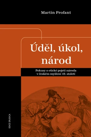 Úděl, úkol, národ - Martin Profant - e-kniha