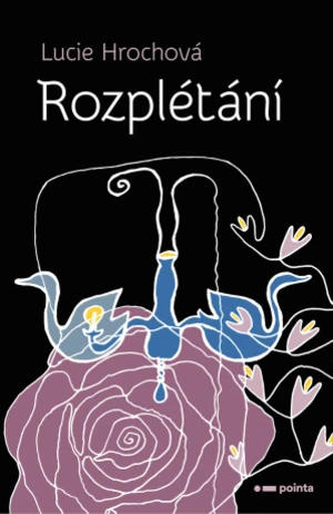 Rozplétání - Lucie Hrochová - e-kniha