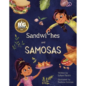 Sandwiches and Samosas