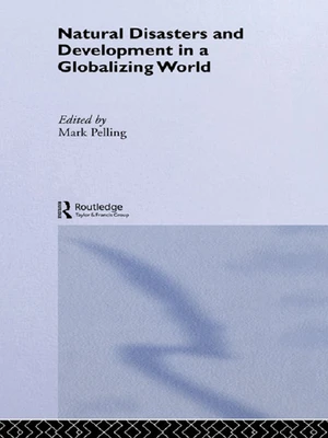 Natural Disaster and Development in a Globalizing World