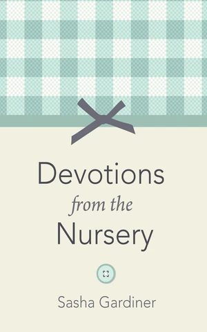 Devotions from the Nursery