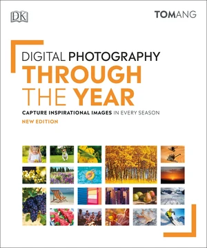 Digital Photography Through the Year