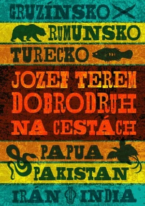 Dobrodruh na cestách - Jozef Terem