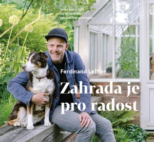 Zahrada je pro radost - Ferdinand Leffler - e-kniha