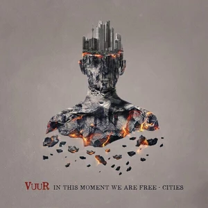 Vuur - In This Moment We Are Free - Cities (2 LP + CD)