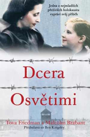 Dcera Osvětimi - Tova Friedman, Malcolm Brabant - e-kniha