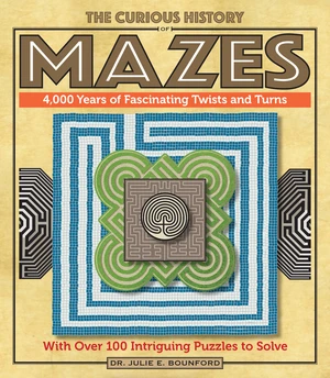 The Curious History of Mazes