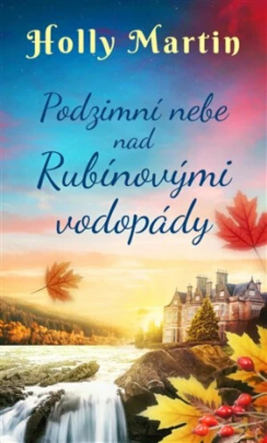 Podzimní nebe nad Rubínovými vodopády - Holly Martin