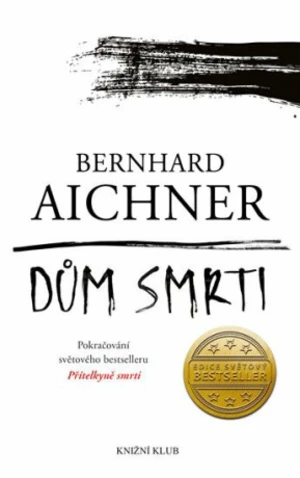 Dům smrti (Defekt) - Bernhard Aichner