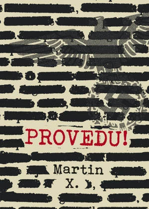 Provedu! - X. Martin - e-kniha