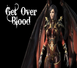 Get Over Blood Steam CD Key