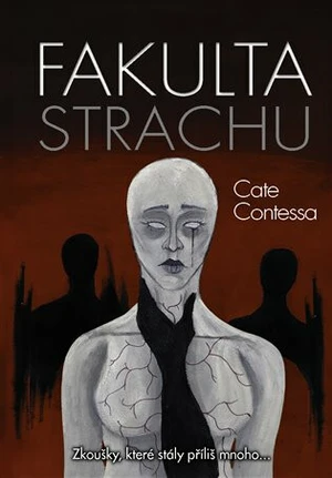 Fakulta strachu - Cate Contessa