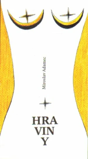 Hraviny - Miroslav Adamec, Jan Herman