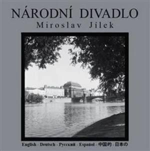 Národní divadlo - Miroslav Jílek