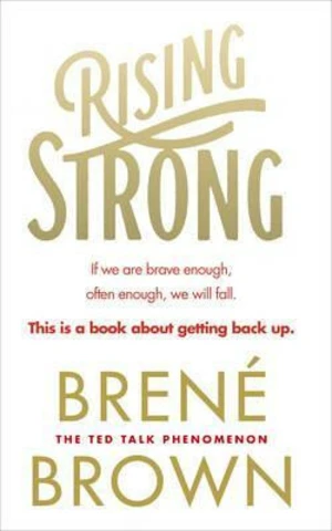 Rising Strong (Defekt) - Brené Brown