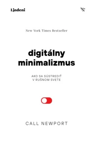 Digitálny minimalizmus - Cal Newport - e-kniha