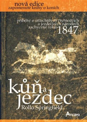 Kůň a jezdec - Rollo Springfield