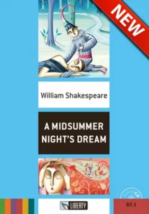 Liberty - A Midsummer Night´s dream + CD - William Shakespeare