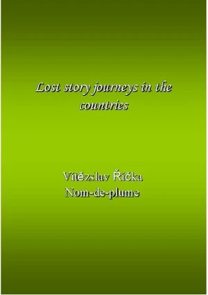 Lost story journeys in the countries - Vítězslav Říčka - e-kniha