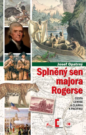 Splněný sen majora Rogerse - Josef Opatrný - e-kniha