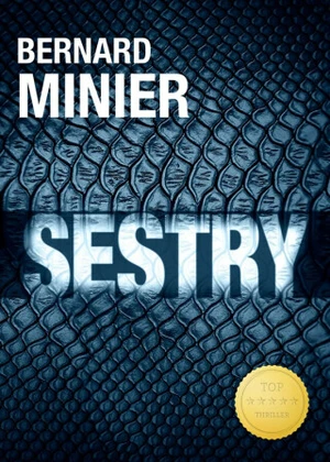 Sestry - Bernard Minier