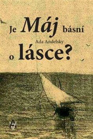 Je Máj básní o lásce? - Ada Andelsky