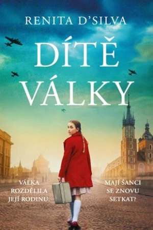 Dítě války - Renita D'Silva