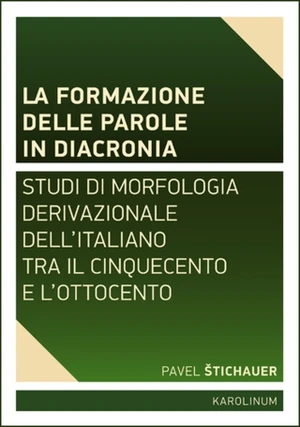 La formazione delle parole in diacronia - Pavel Štichauer - e-kniha