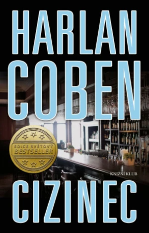 Cizinec - Harlan Coben - e-kniha