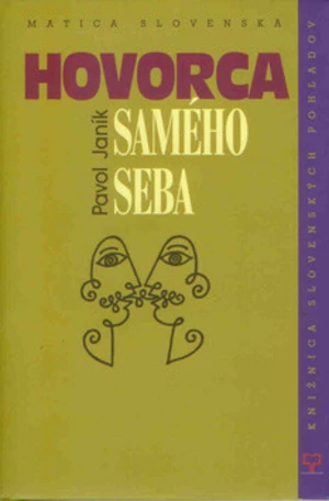 Hovorca samého seba - Pavol Janík