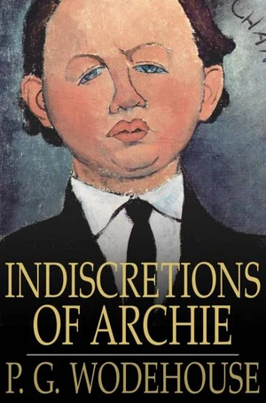 Indiscretions of Archie