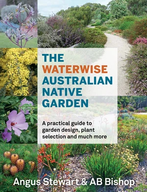 The Waterwise Australian Native Garden